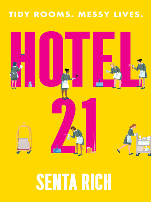 Title details for Hotel 21 by Senta Rich - Wait list